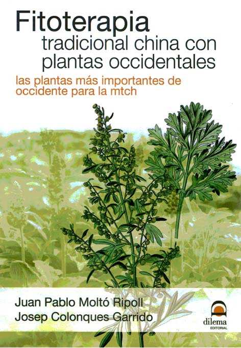 FITOTERAPIA TRADICIONAL CHINA CON PLANTAS OCCIDENTALES
